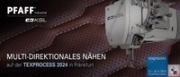 16.04.2024:  „Multi-direktionales Nähen“ auf der Texprocess 2024 in Frankfurt