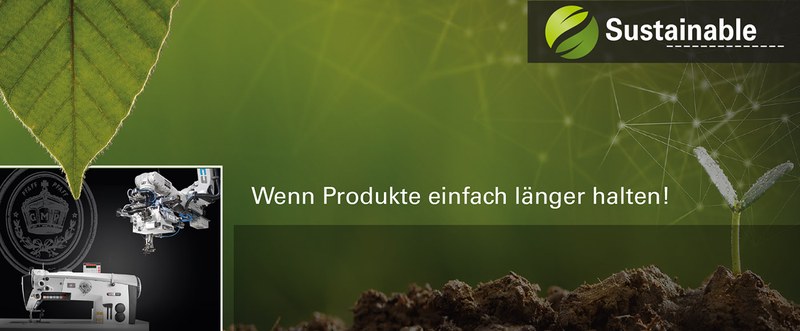Wenn Produkte einfach länger halten!